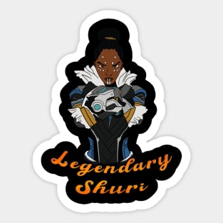 Legendary Shuri Sticker